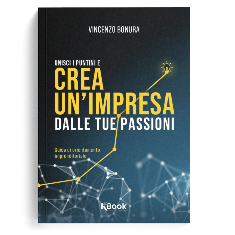 Unisci i puntini e crea un’impresa dalle tue passioni
